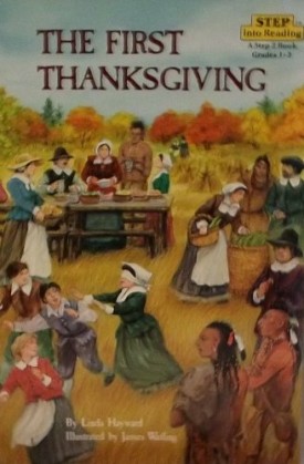 The First Thanksgiving (Paperback) by Linda Hayward