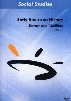 Sunburst Visual Media DVD & VHS Video Set: Our Early United States Collection: Slavery and Abolition (Grades 2-5) (DVD)