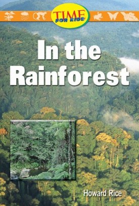 In the Rainforest (Paperback) by Howard Rice