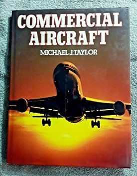 Commercial Aircraft (Hardcover) by Michael John Haddrick Taylor