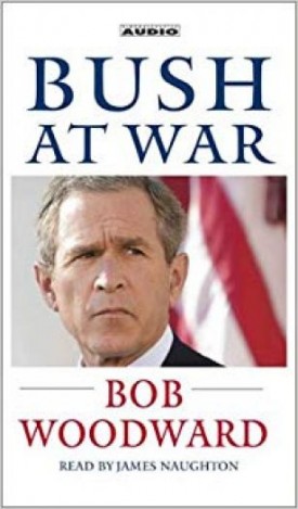 Bush at War: Inside the Bush White House (Abridged) (Audio Cassette)