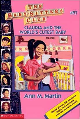 Claudia and the World's Cutest Baby (Paperback) by Ann M. Martin