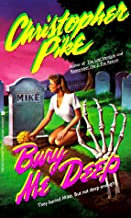 Bury Me Deep (Paperback) by Christopher Pike