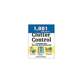 1,001 Timely Tips for Clutter Control (Paperback)