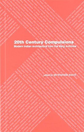 20th Century Compulsions (Paperback) by Mustansir Dalvi