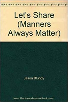 Lets Share (Manners Always Matter) [Paperback]