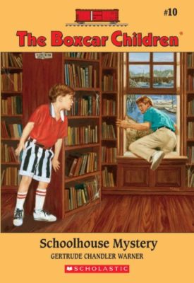 Schoolhouse Mystery (Childrens Chapter Books) by Gertrude Chandler Warner