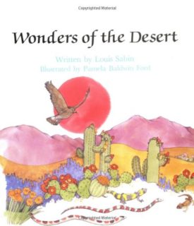 Wonders of the Desert (Paperback) by Louis Sabin