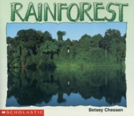 Rainforest (Paperback) by Betsey Chessen