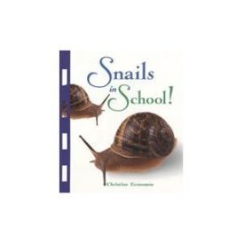 Snails in School! (Paperback) by Christine Economos
