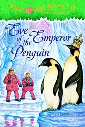 Eve of the Emperor Penguin (Hardcover) by Mary Pope Osborne