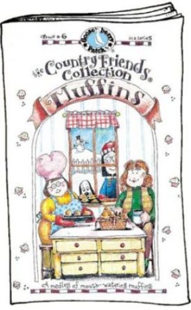 Muffins: A Medley of Mouth-Watering Muffins The Country Friends Collection (Goosebury Patch) (Small Format Staple Bound)