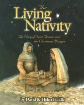 The Living Nativity (Hardcover) by David Haidle,Helen Haidle