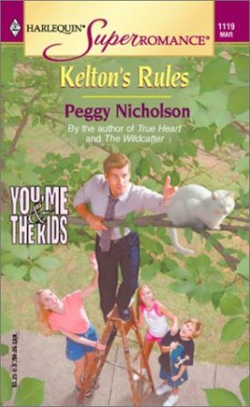 Kelton's Rules (MMPB) by Peggy Nicholson