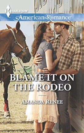 Blame It on the Rodeo (MMPB) by Amanda Renee