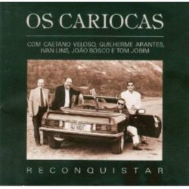Os Cariocas - Reconquistar (Music CD)