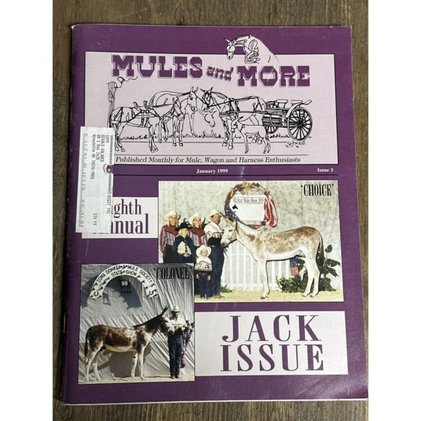 Mules and More - Jan. 1999 Vol. 9 Issue 3 (Back Issue Magazine)