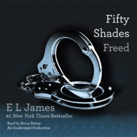 Fifty Shades Freed: Book Three of the Fifty Shades Trilogy. Unabridged. (Audiobook CD)