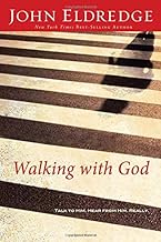 Walking With God: Talk to Him, Hear From Him, Really (Hardcover)