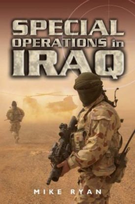 Special Operations in Iraq (Hardcover) by Mike Ryan