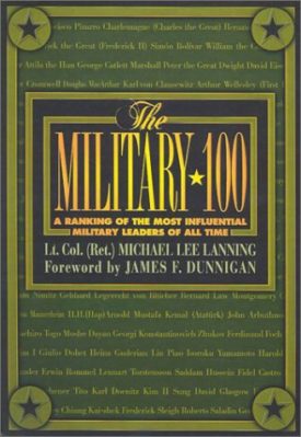 The Military 100 (Paperback) by Michael Lee Lanning