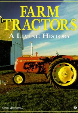 Farm Tractors (Hardcover) by Randy Leffingwell
