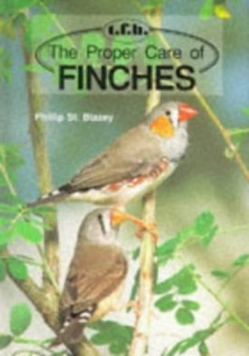 The Proper Care of Finches (Hardcover)