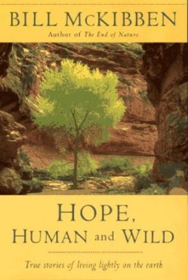 Hope, Human and Wild (Paperback) by Bill McKibben