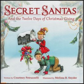 Secret Santas (Hardcover) by Courtney Petruzzelli