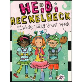 Heidi Heckelbeck and the Wacky Tacky Spirit Week (Paperback)
