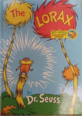 The Lorax, Dr. Seuss Collectors Edition (Hardcover)