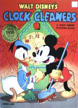 Walt Disneys Clock Cleaners (Reprint of 1938 Edition) (Paperback)