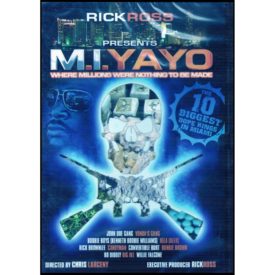 Rick Ross Presents M.I. Mayo where Millions Were Nothing to be Made (DVD)