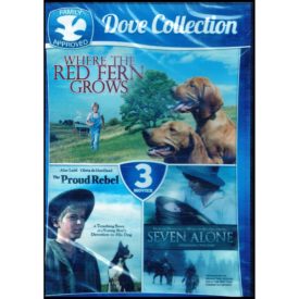 3-Movie Family Dove Collection V.1: Where the Red Fern Grows / Seven Alone / The Proud Rebel (DVD)