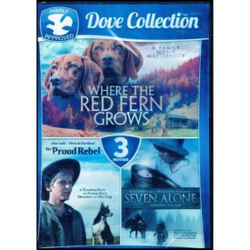 3-Movie Family Dove Collection V.1: Where the Red Fern Grows / Seven Alone / The Proud Rebel (DVD)