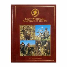 Giant Whitetails : A Lifetime of Lessons(Hardcover)