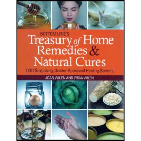 Bottom Line's Treasure of Home Remedies and Natural Cures: 1,001 Surprising, Doctor-Approved Healing Secrets (Hardcover)