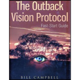 The Outback Vision Protocol; Fast Start Guide (Paperback)